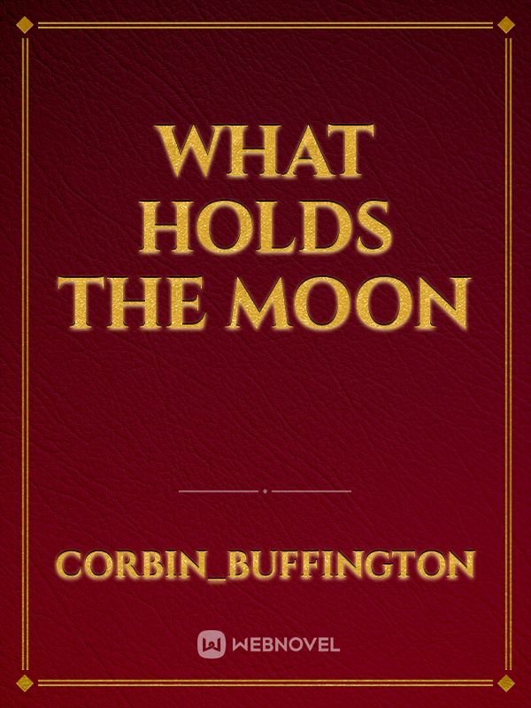 what holds the moon Book