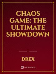 Chaos Game: The Ultimate Showdown Book