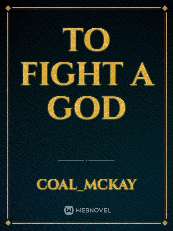 To fight a God Book