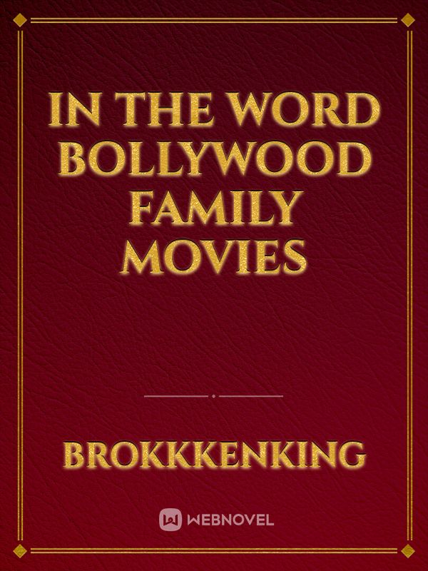 In the word bollywood family movies Book