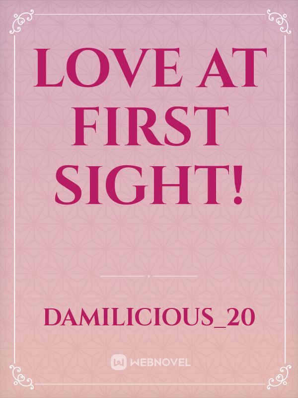 Love At first Sight! Book