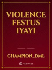 violence
festus iyayi Book