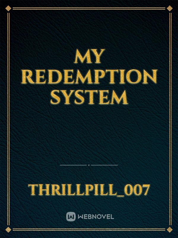 My redemption system