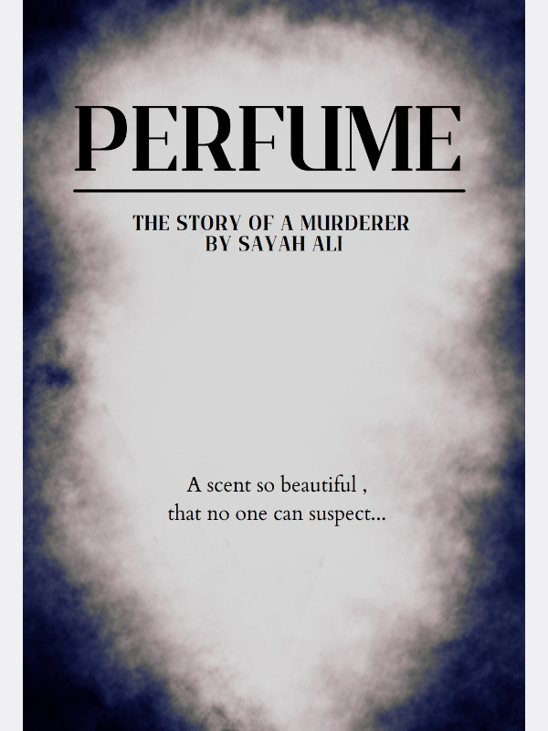 Perfume: The story of a murderer