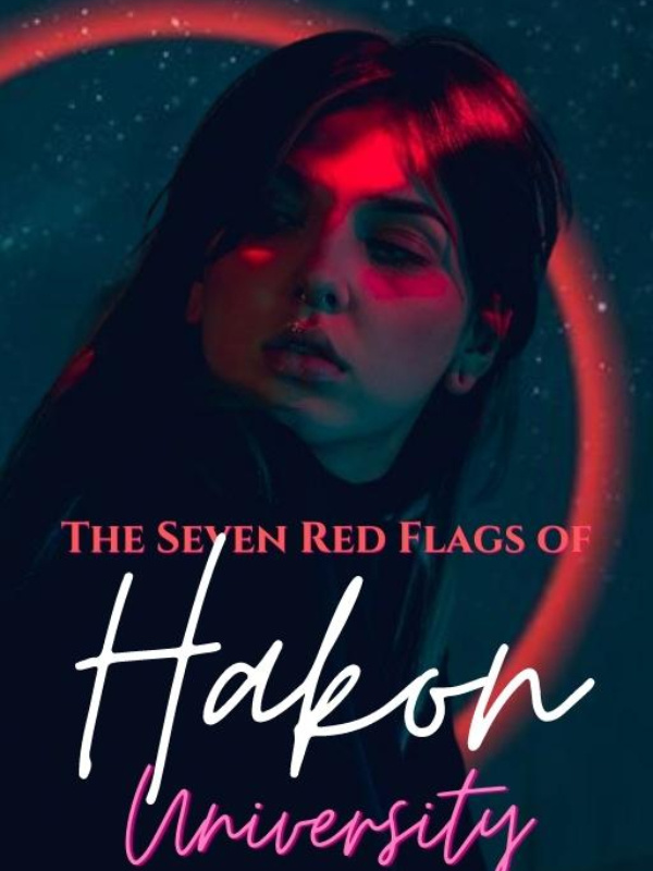 The Seven Red Flags of HAKON University [Omegaverse Reverse Harem]