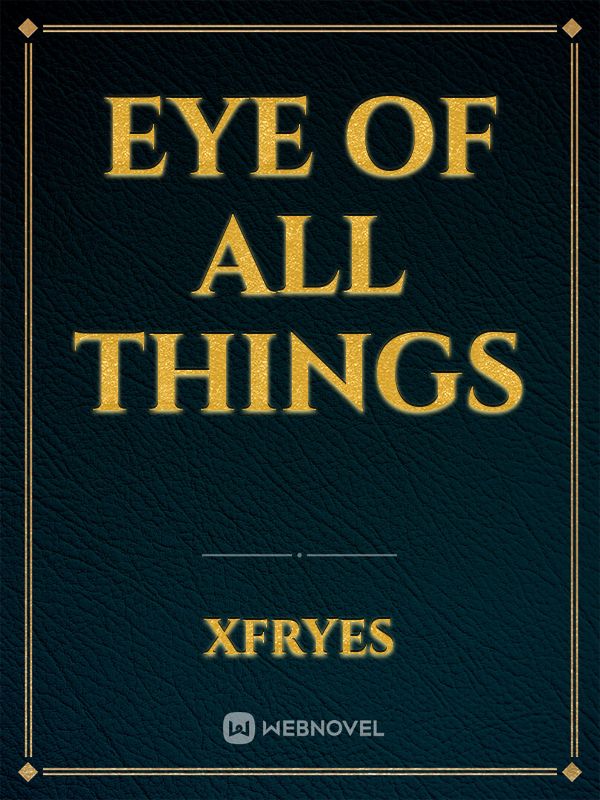 Eye of All things Book