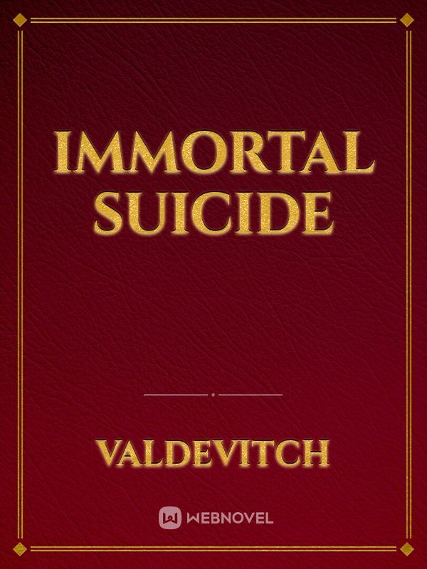 Immortal Suicide Book