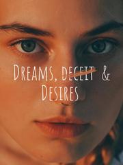 Dreams, deceit and desires Book