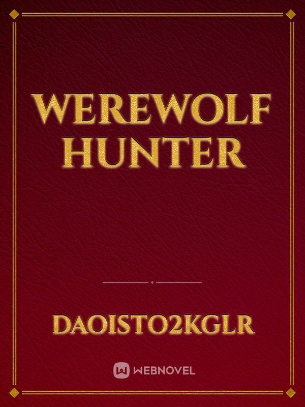 WEREWOLF HUNTER Book