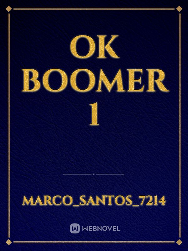 ok boomer 1