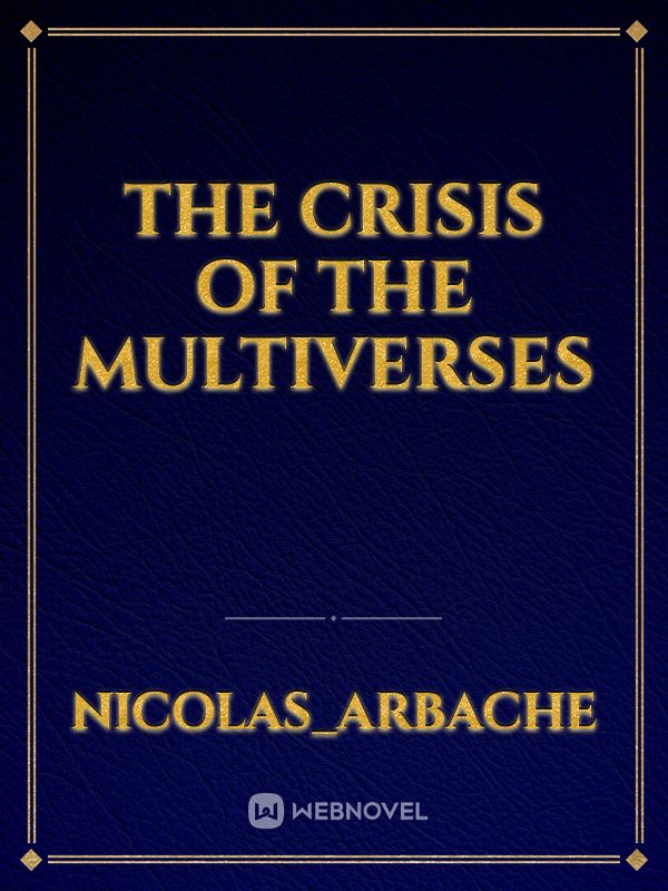 The Crisis of the Multiverses Book