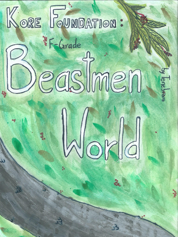 Kore Foundation: F-Grade Beastmen World Book