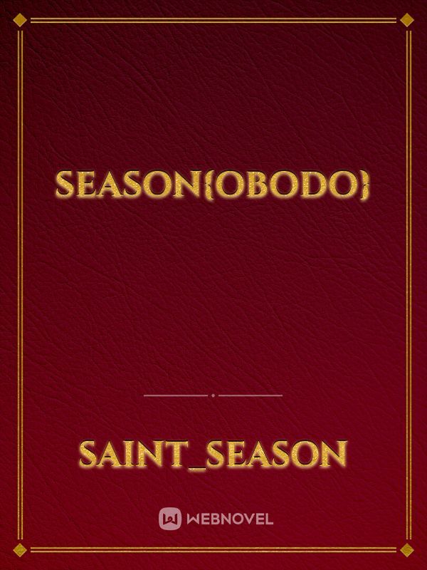 Season{obodo}