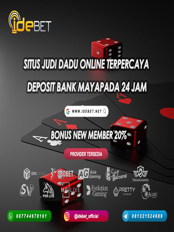 IDEBET : Judi Dadu Online Bank Mayapada