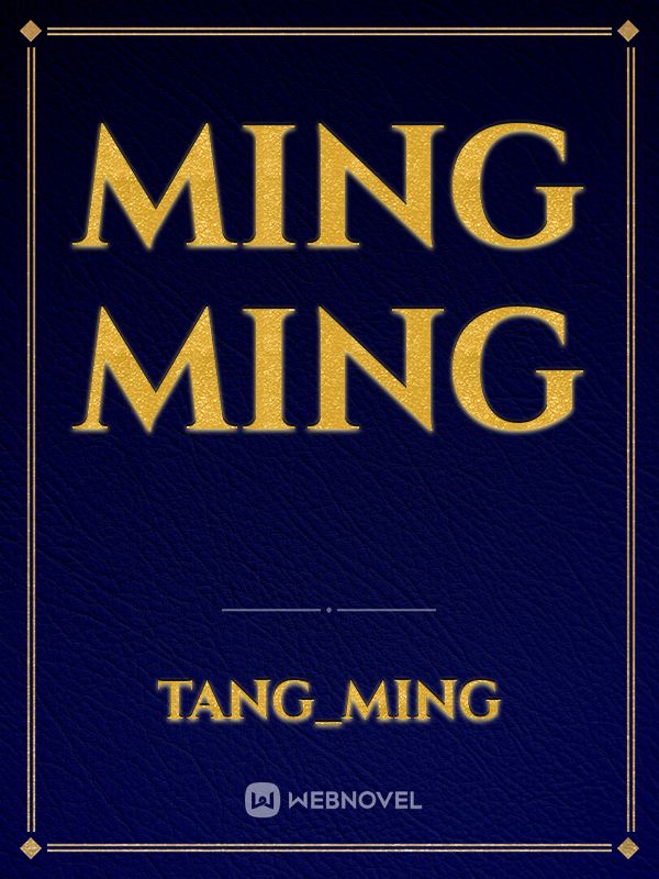 Ming Ming