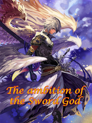 The ambition of the Sword God Book