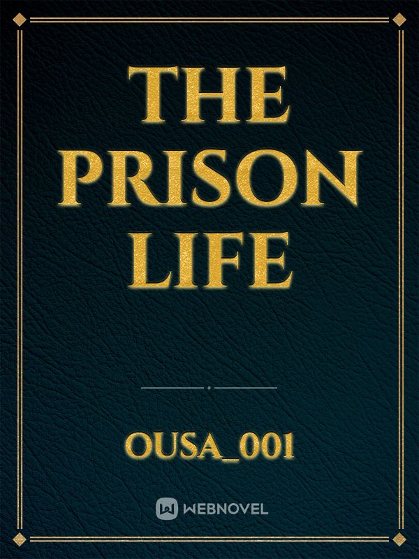 The prison Life Book