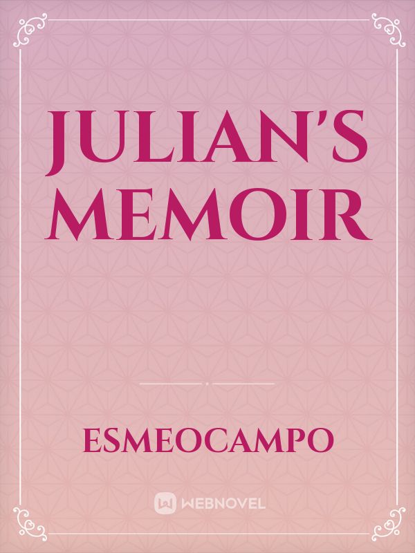 Julian's memoir