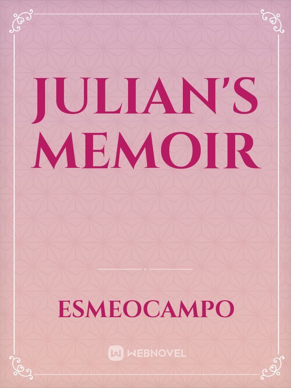 Julian's memoir