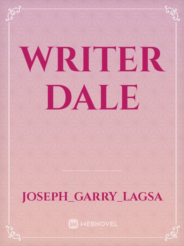 Writer Dale