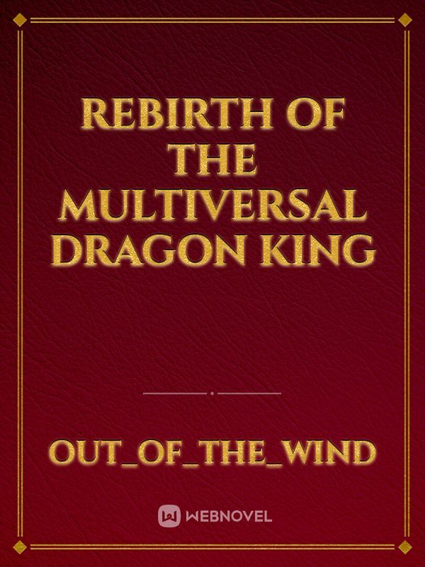 Rebirth of the Multiversal Dragon King Book
