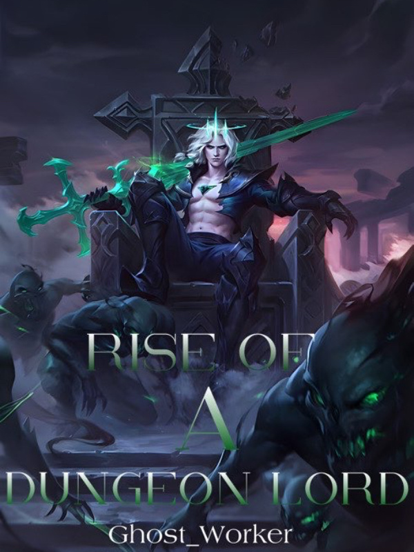 Rise of a Dungeon Lord