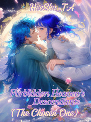 Forbidden Heaven’s Descendants (The Chosen One) Book