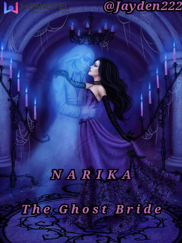 Narika: The Ghost Bride Book