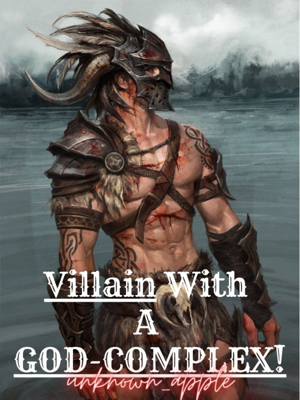 Villain With A GOD-COMPLEX! Book