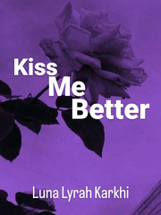 Kiss Me Better. Book