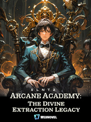 Arcane Academy: The Divine Extraction Legacy Book