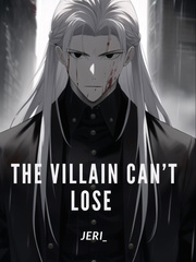 The Villain Can't Lose Book