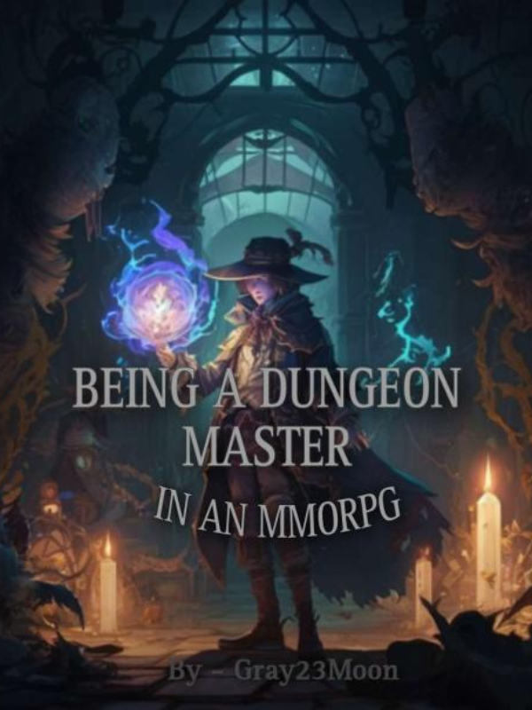 Being a Dungeon Master in an MMORPG Book