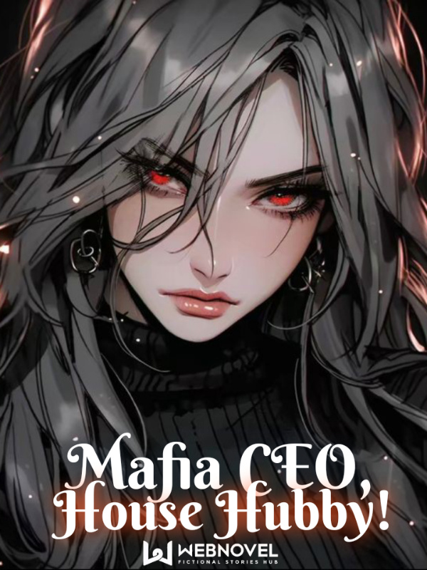 Mafia CEO, House Hubby! Book