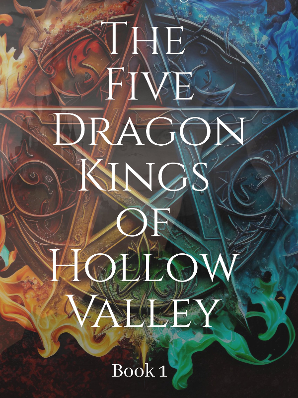 The Five Dragon Kings of Hollow Valley Book