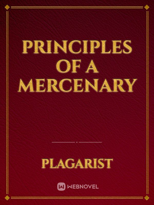 Principles of a Mercenary