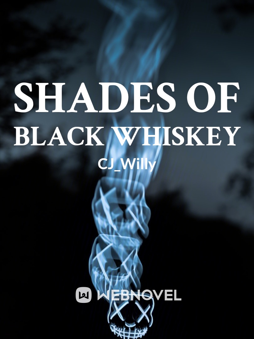 Shades of Black whiskey