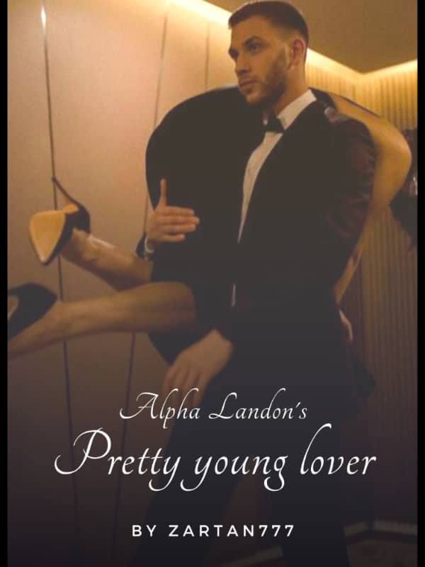 Alpha Landon's pretty young lover