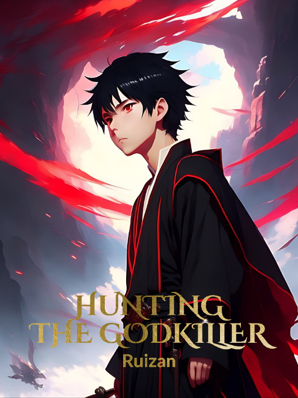 Hunting The Godkiller [Dropped]