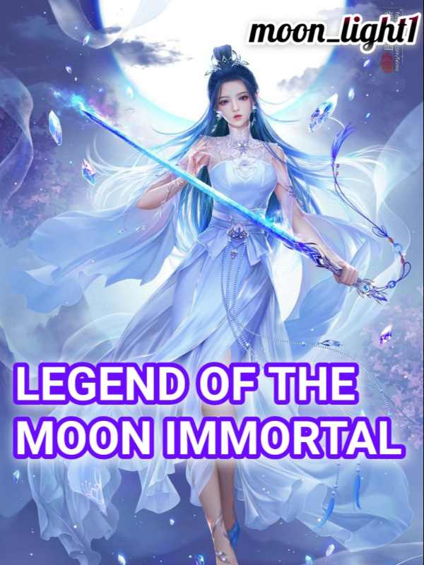 Legend Of The Moon Immortal
