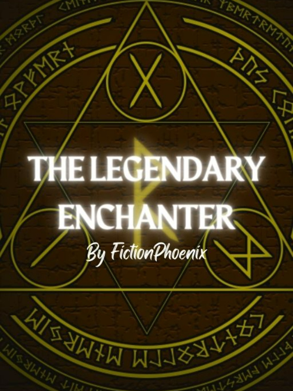 The Legendary Enchanter