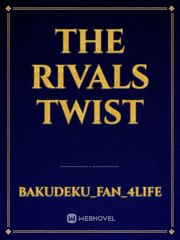 The rivals twist Book