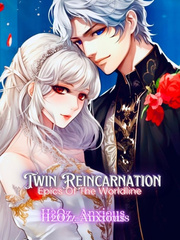 Twin Reincarnation: Epics Of The Worldline Book