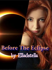 BEFORE THE ECLIPSE Book