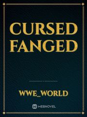 CURSED FANGED Book