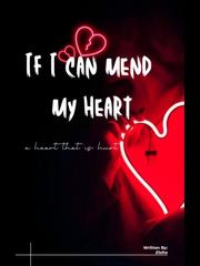 If I Can Mend My Heart Book