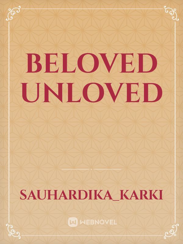 Beloved Unloved Book