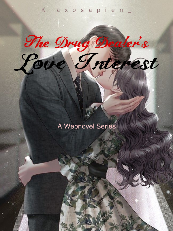 The Drug Dealer’s Love Interest Book