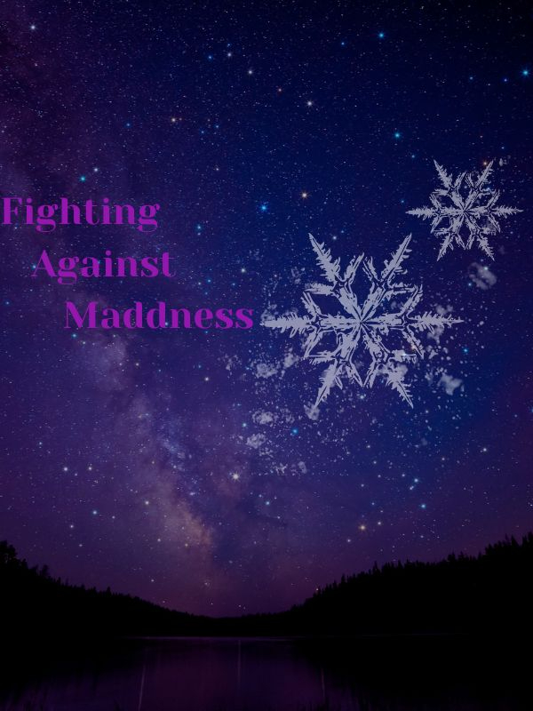 Fighting Against Madness