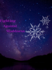 Fighting Against Madness Book